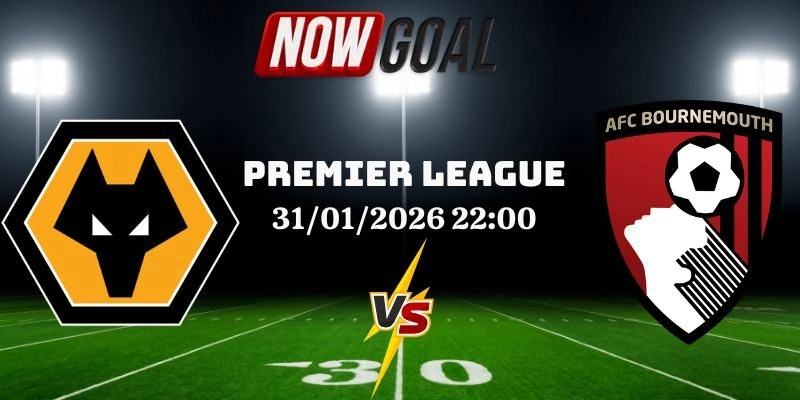 Nhận Định Bóng Đá Wolves Và Bournemouth 31/01/2026